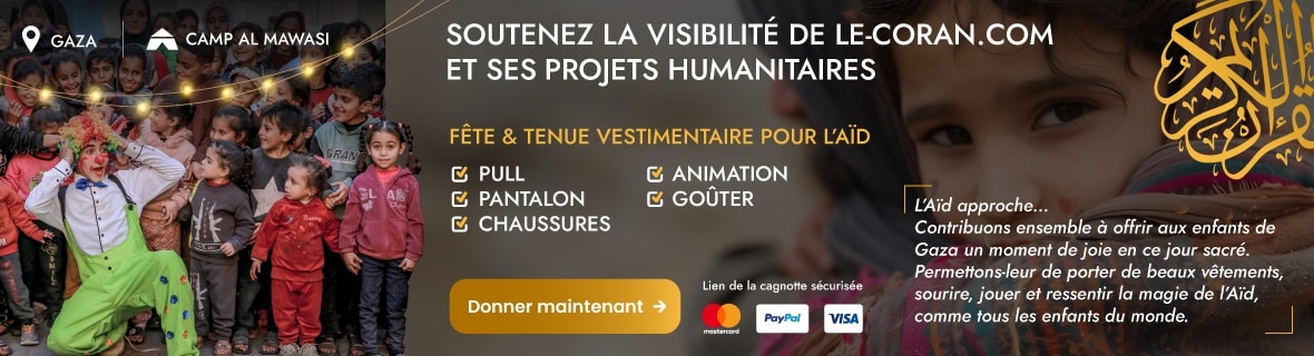 Soutenir Le-Coran.com et ses projets humanitaires